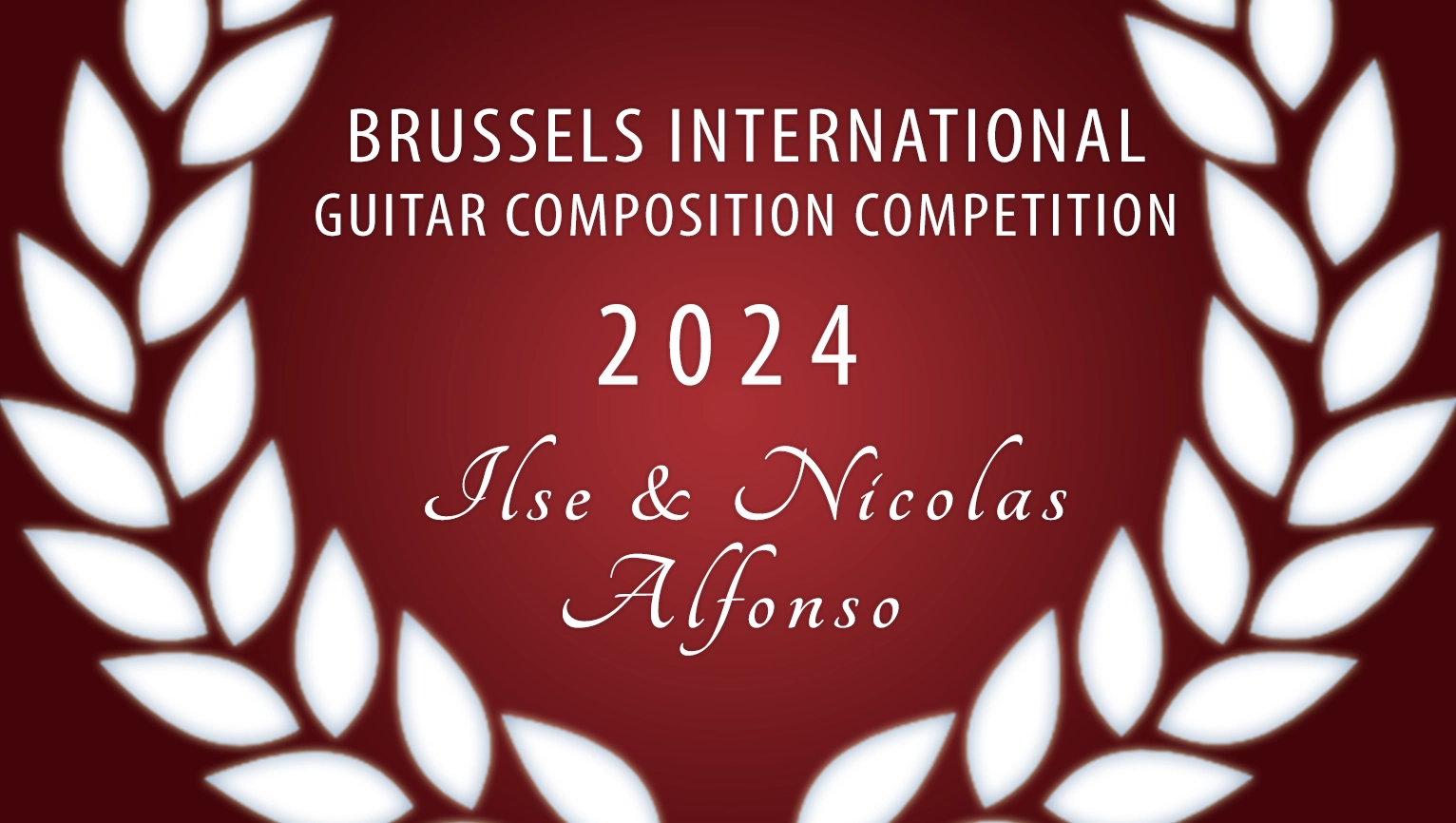 Brussels International Guitar Composition Competition «&nbsp;Ilse&nbsp;&&nbsp;Nicolas&nbsp;Alfonso&nbsp;» (Sunday 24 November 2024 - 11:30)